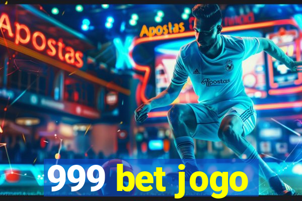 999 bet jogo